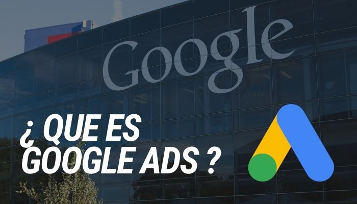 Que es Google Ads