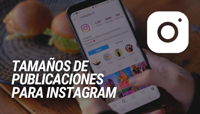 tamaños de las publicaciones de Instagram